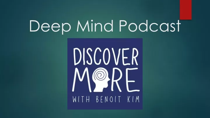 deep mind podcast