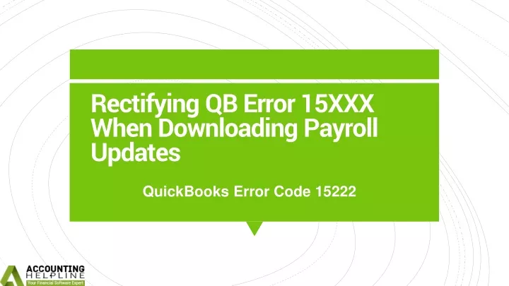 rectifying qb error 15xxx when downloading payroll updates