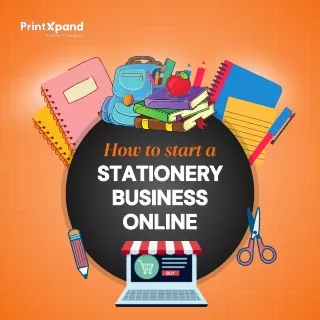 How to start a stationary business online?