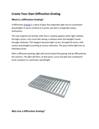 Create Your Own Diffraction Grating