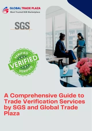 A Comprehensive Guide to Trade Verification Services by SGS and Global Trade Plaza