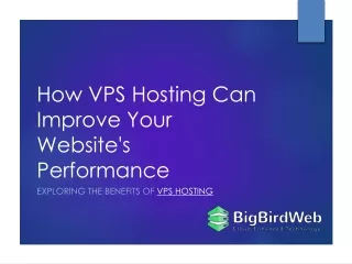 how vps hosting can improve your website s performance