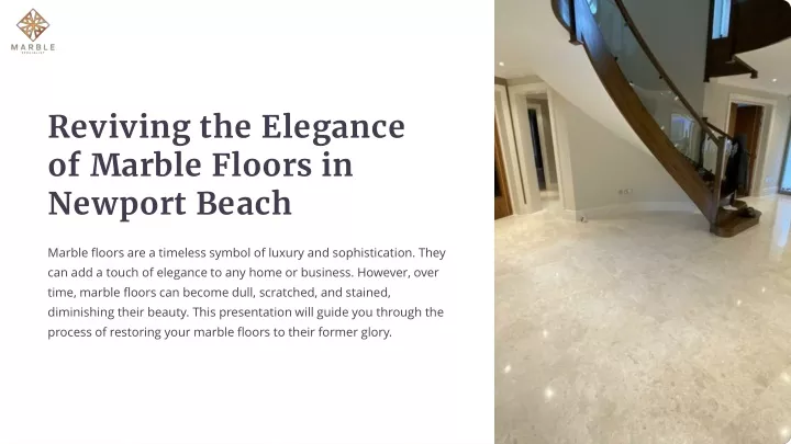 reviving the elegance of marble floors in newport