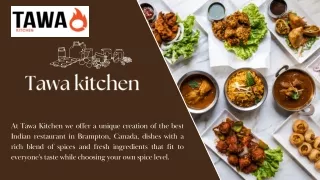 Tawa Kitchen - Best Indian Punjabi Restaurant in Brampton