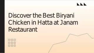 Best Biryani Chicken in hatta at Janam Restaurant