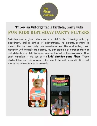 Throw an Unforgettable Birthday Party with Fun Kids Birthday Party Filters