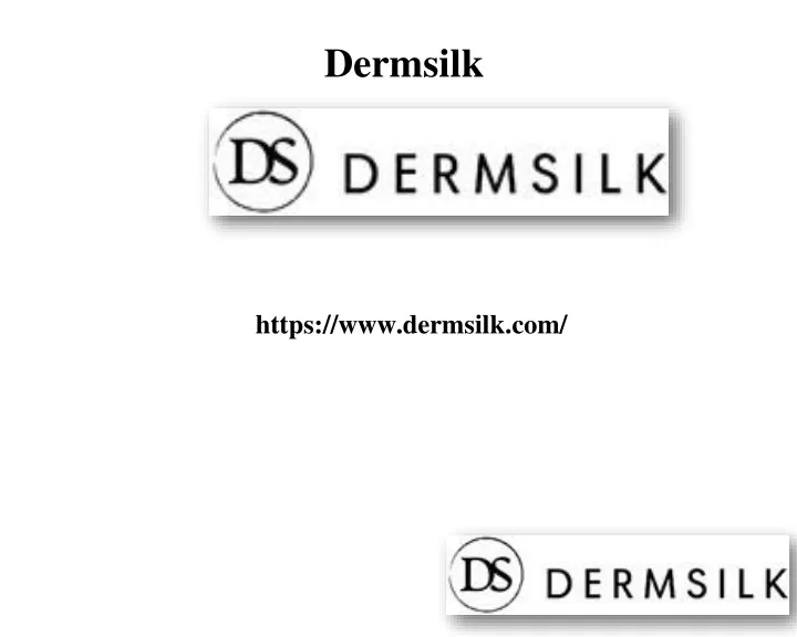 dermsilk