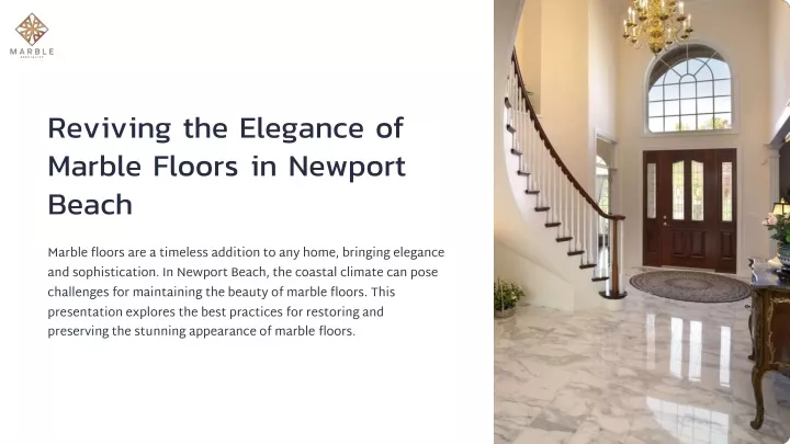 reviving the elegance of marble floors in newport