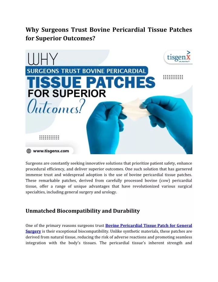 why surgeons trust bovine pericardial tissue