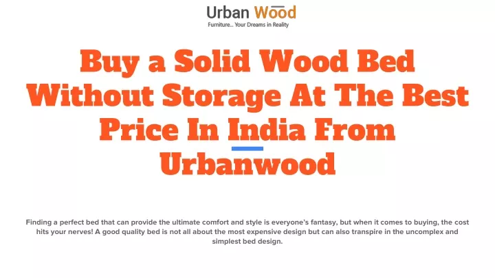 buy a solid wood bed without storage at the best price in india from urbanwood