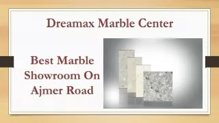 Best marble showroom on Ajmer Road