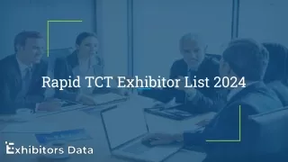 Rapid TCT Exhibitor List 2024