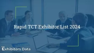 Rapid TCT Exhibitor List 2024