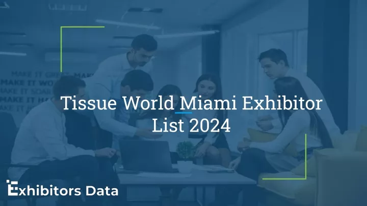 tissue world miami exhibitor list 2024