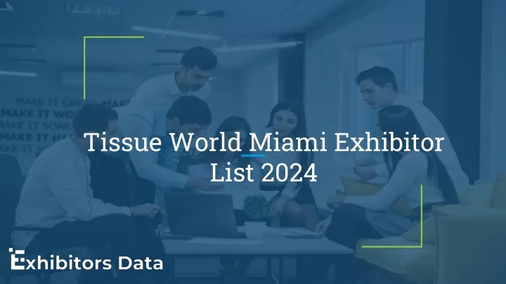 tissue world miami exhibitor list 2024