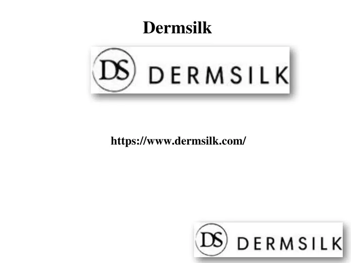 dermsilk