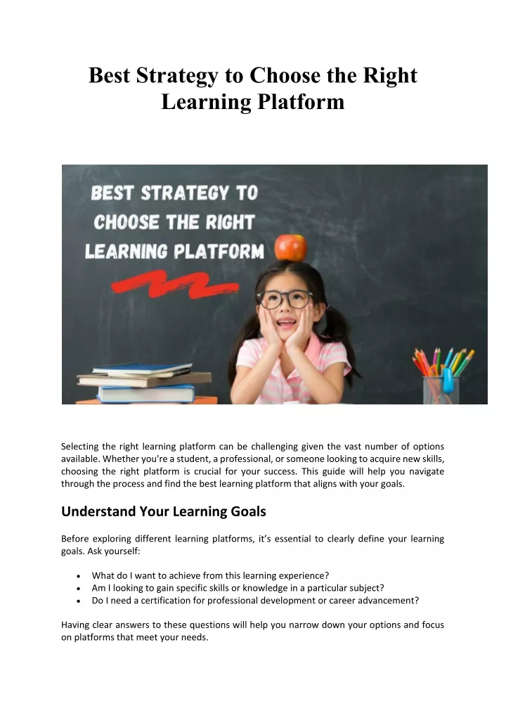 best strategy to choose the right learning