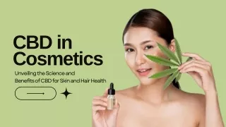 Cannabidiol (CBD) in Cosmetics: A New Frontier for Beauty