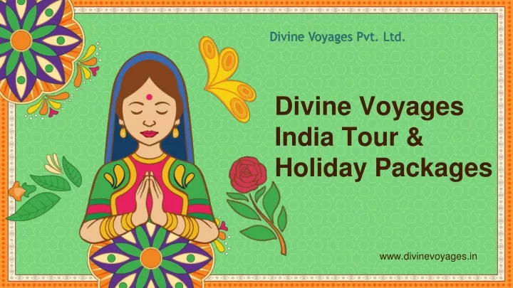 divine voyages india tour holiday packages