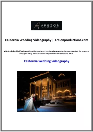 California Wedding Videography | Areionproductions.com
