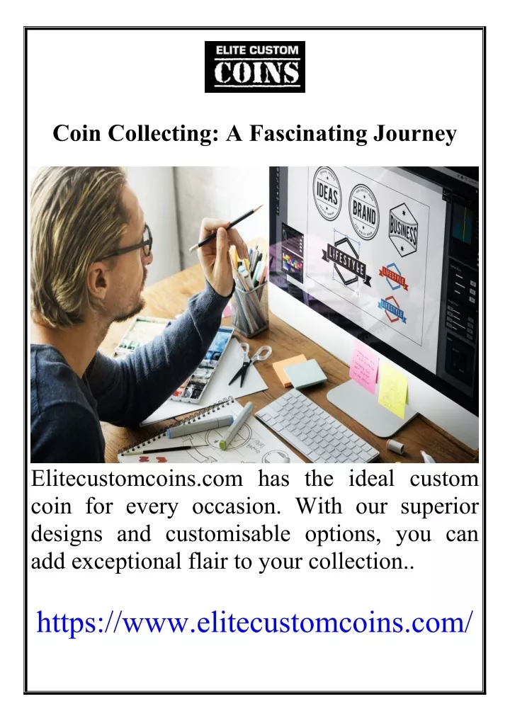 coin collecting a fascinating journey