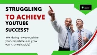 Struggling to achieve YouTube success Wondering how to outshine your competitors and grow your channel rapidly