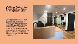 Workhorse Advisory Your Trusted Brisbane Partner for Workplace Solutions