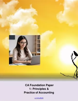 Want to Best 8 Hot Key Excelling in CA Foundation 1st Paper - Principles & Practice of Accounting