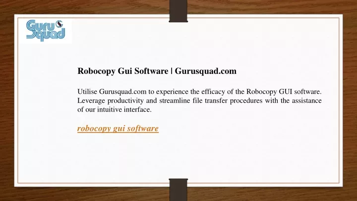 robocopy gui software gurusquad com utilise