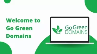 welcome to go green domains