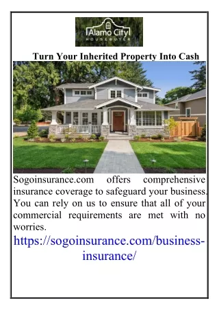 Turn Your Inherited Property Into Cash