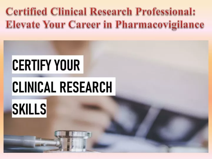 Ppt Certified Clinical Research Professional Elevate Your Career In