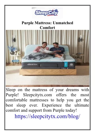 Purple Mattress Unmatched Comfort