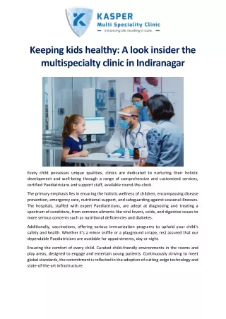 Keeping kids healthy: A look insider the multispecialty clinic in Indiranagar