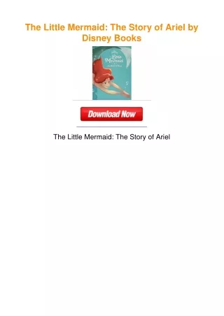 The Little Mermaid: The Story of Ariel by Disney Books