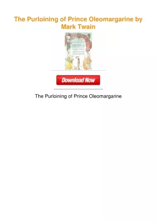 The Purloining of Prince Oleomargarine by Mark Twain