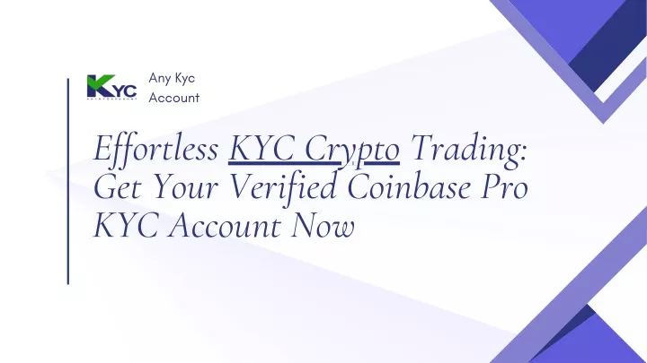 any kyc account