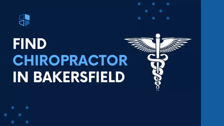 find chiropractor in bakersfield