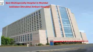 best multispeciality hospital in india | best hospital in mumbai