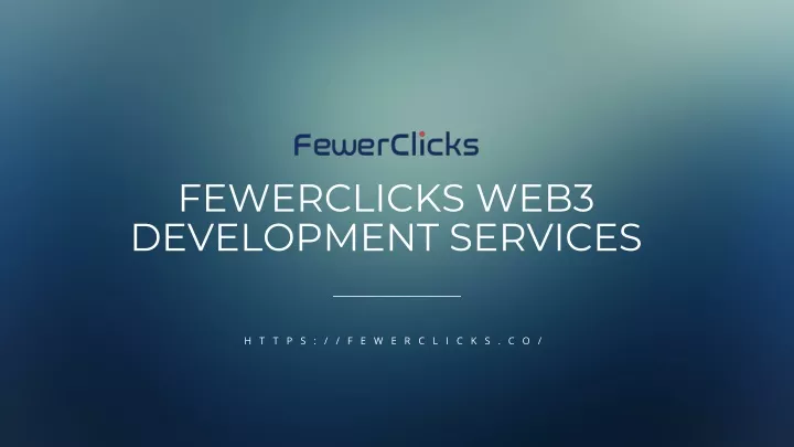 fewerclicks web3 development services