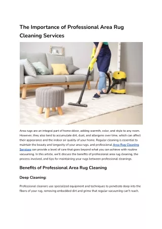 The Importance of Professional Area Rug Cleaning Services