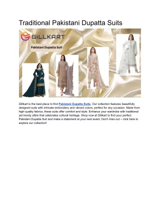 Traditional Pakistani Dupatta Suits