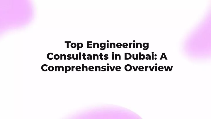 top engineering consultants in dubai