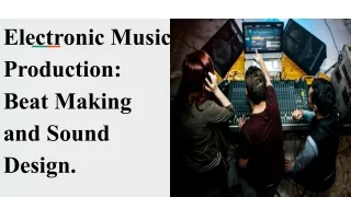 Electronic Music Production_ Beat Making and Sound Design. (1)