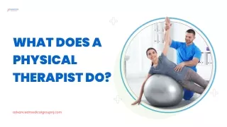 What Does A Physical Therapist Do ?