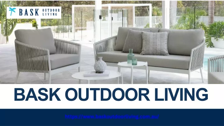 https www baskoutdoorliving com au