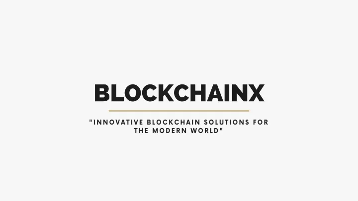 blockchainx