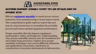 Professional Equipment Assembly Services  Assemblers International