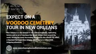 Expect On a Voodoo Cemetery Tour in New Orleans