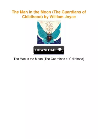 The Man in the Moon (The Guardians of Childhood) by William Joyce